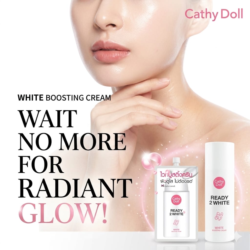 Cathy Doll Ready 2 White White Boosting Cream